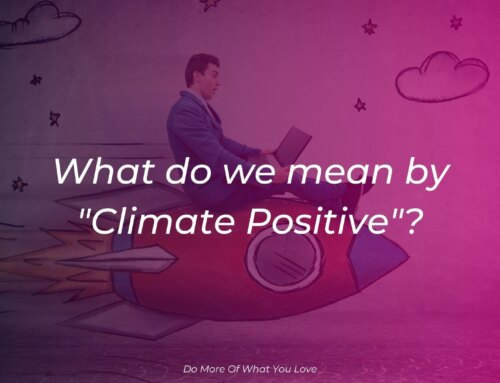 What does “Climate Postive” mean?